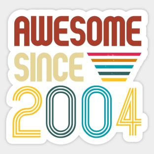 Awesome since 2004 -Retro Age shirt Sticker